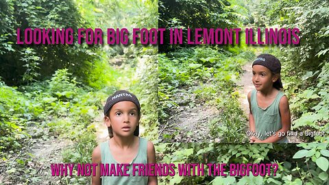 Looking for Big Foot in Lemont, Illinois