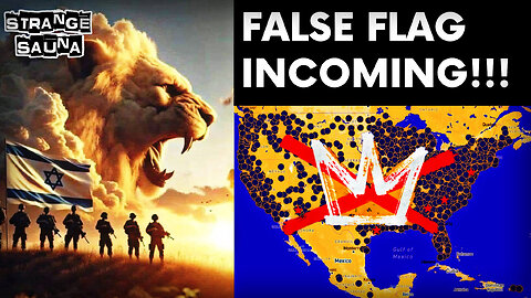 WW3 Psyop - False Flag Incoming!