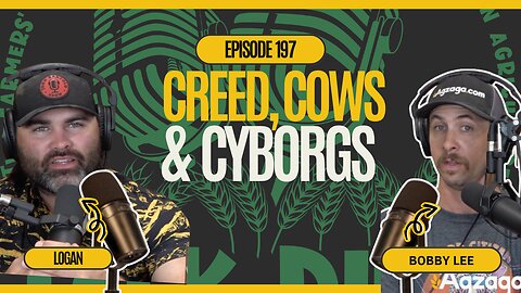 Ep. 197: Creed, Cows, & Cyborgs? Cattle Prices, Herd Expansion, & Kids in Agriculture