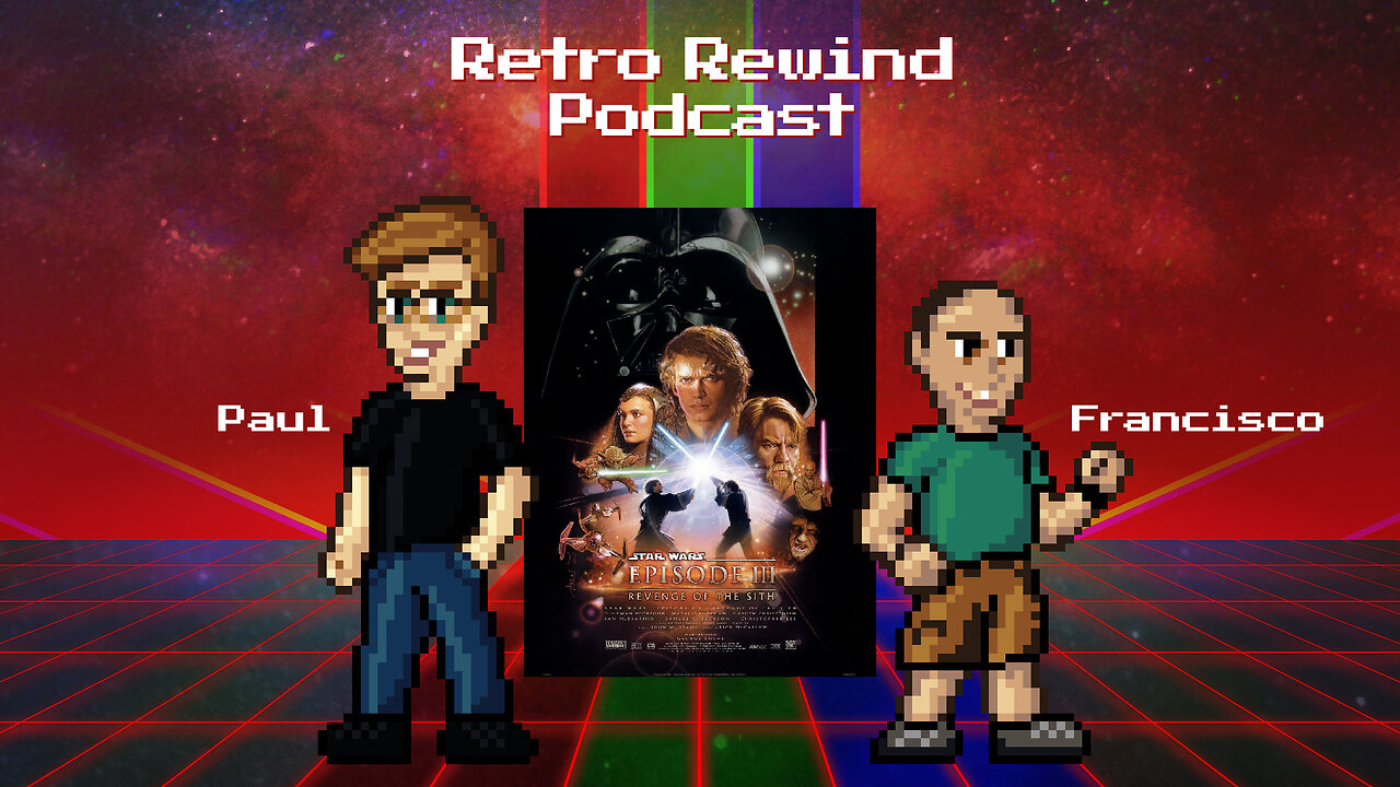 "Star Wars Ep III: Revenge of the Sith" (2005) Live Podcast Review :: RRP 332
