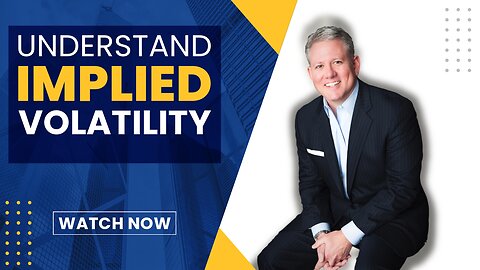 Unlocking the Secrets of Implied Volatility for Better Options Trades