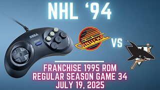 NHL '94 Franchise League (1995) - Canucks (Hockeyfan🏒) at Sharks (Len) {Genesis} Game 34