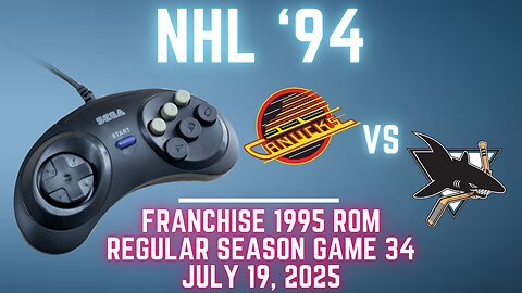 NHL '94 Franchise League (1995) - Canucks (Hockeyfan🏒) at Sharks (Len) {Genesis} Game 34
