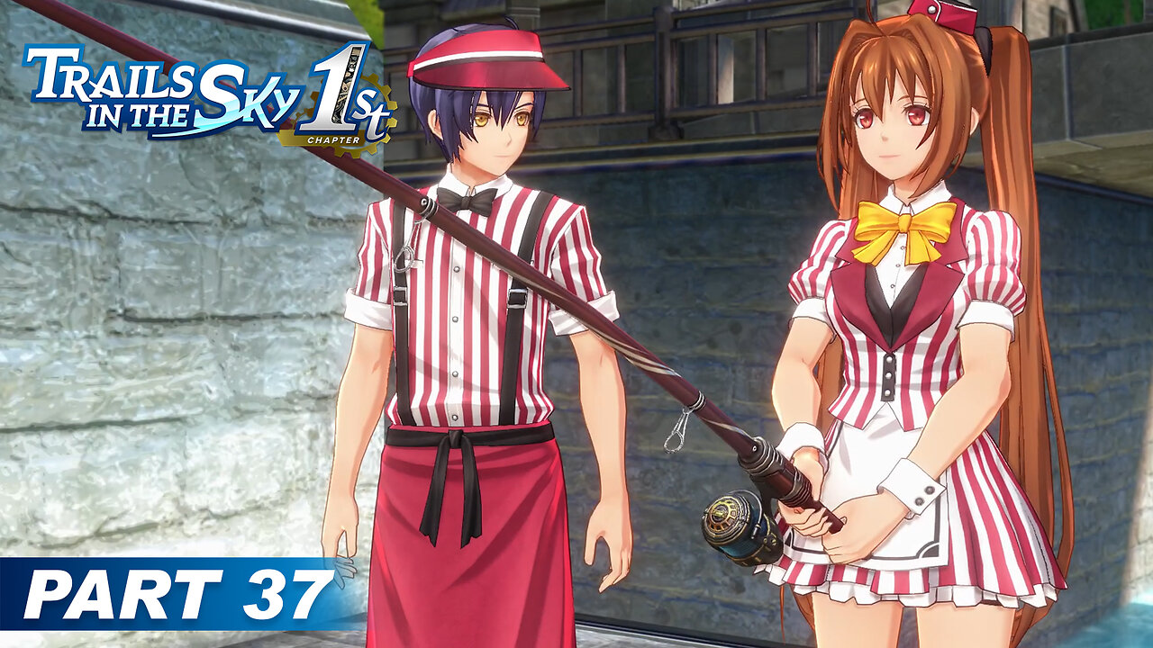 Trails in the Sky 1st Chapter Part 37 - Fishing for a Key