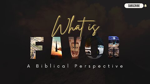 What is Favor | 258
