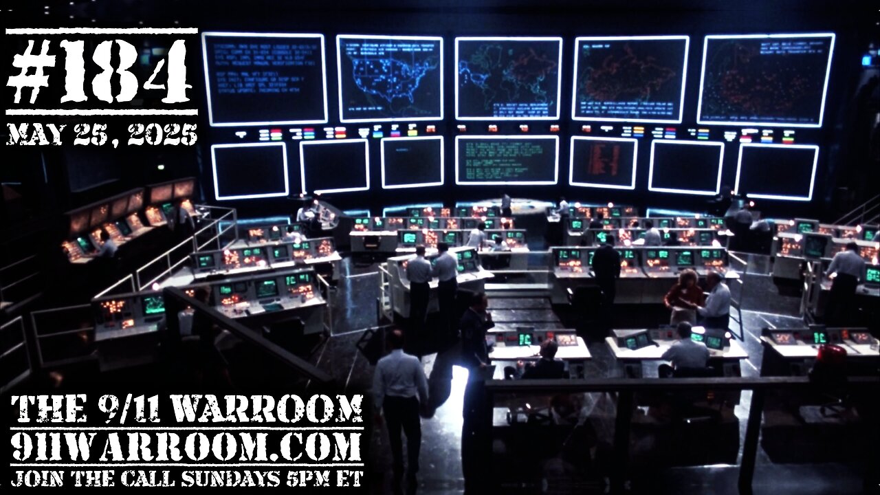184.20250525 The 9/11 WarRoom