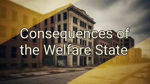The Cultural Consequences of the Welfare State