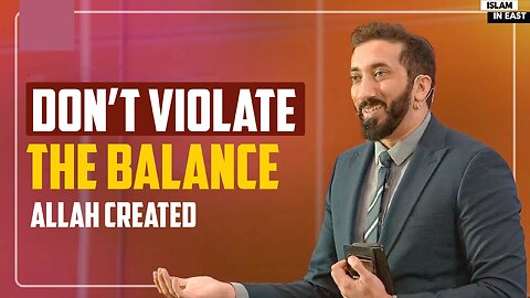 Design Created by Allah | Nouman Ali Khan