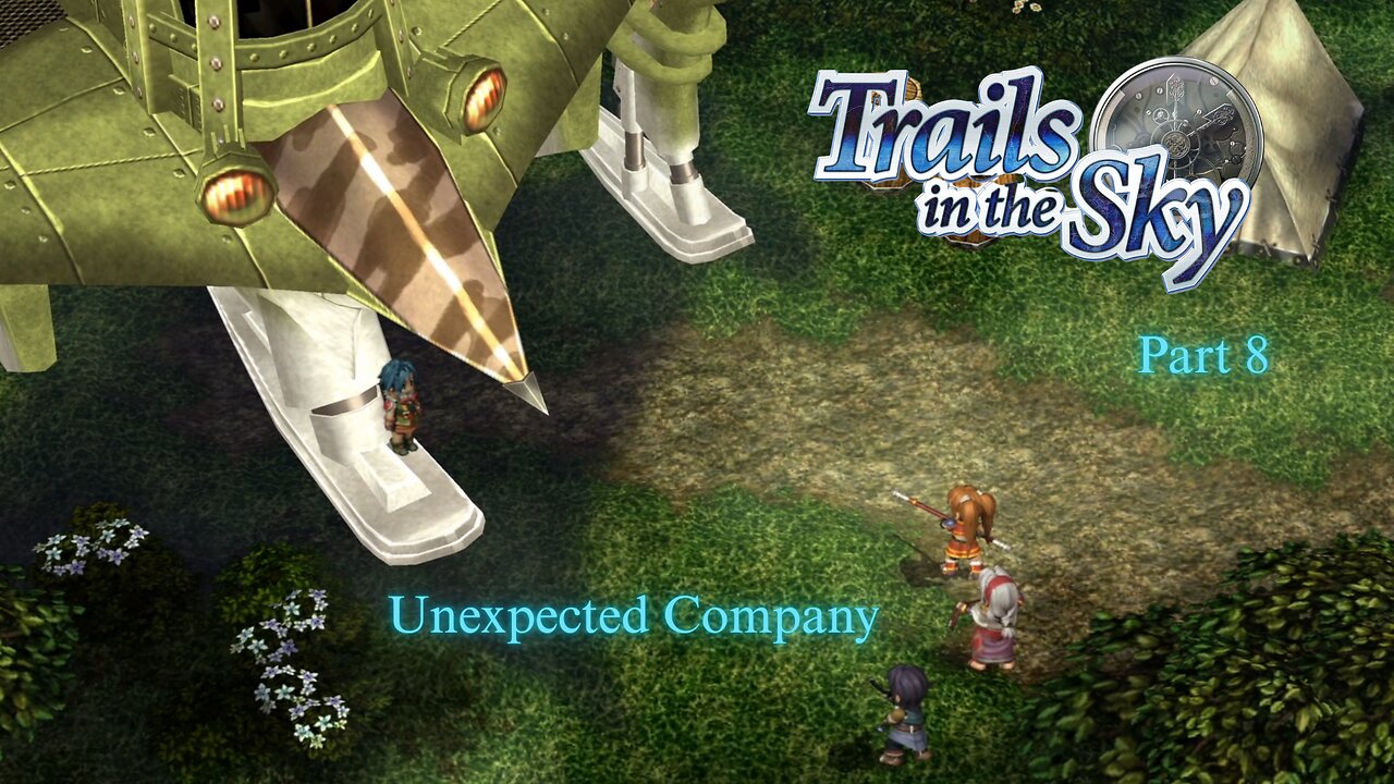 The Legend of Heroes Trails In The Sky Part 8 - Unexpected Company