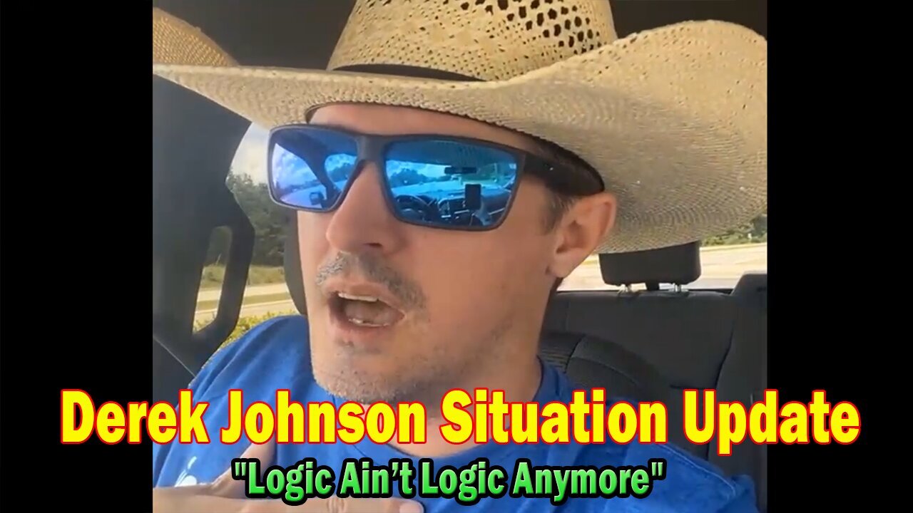 Derek Johnson Situation Update 07.29.25: "Logic Ain’t Logic Anymore"