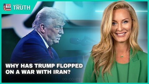 WHY HAS TRUMP FLIP-FLOPPED ON WAR WITH IRAN?
