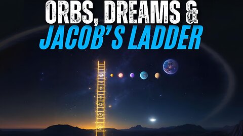 Jacob’s Ladder, Orbs, and the Alchemical Language of Light