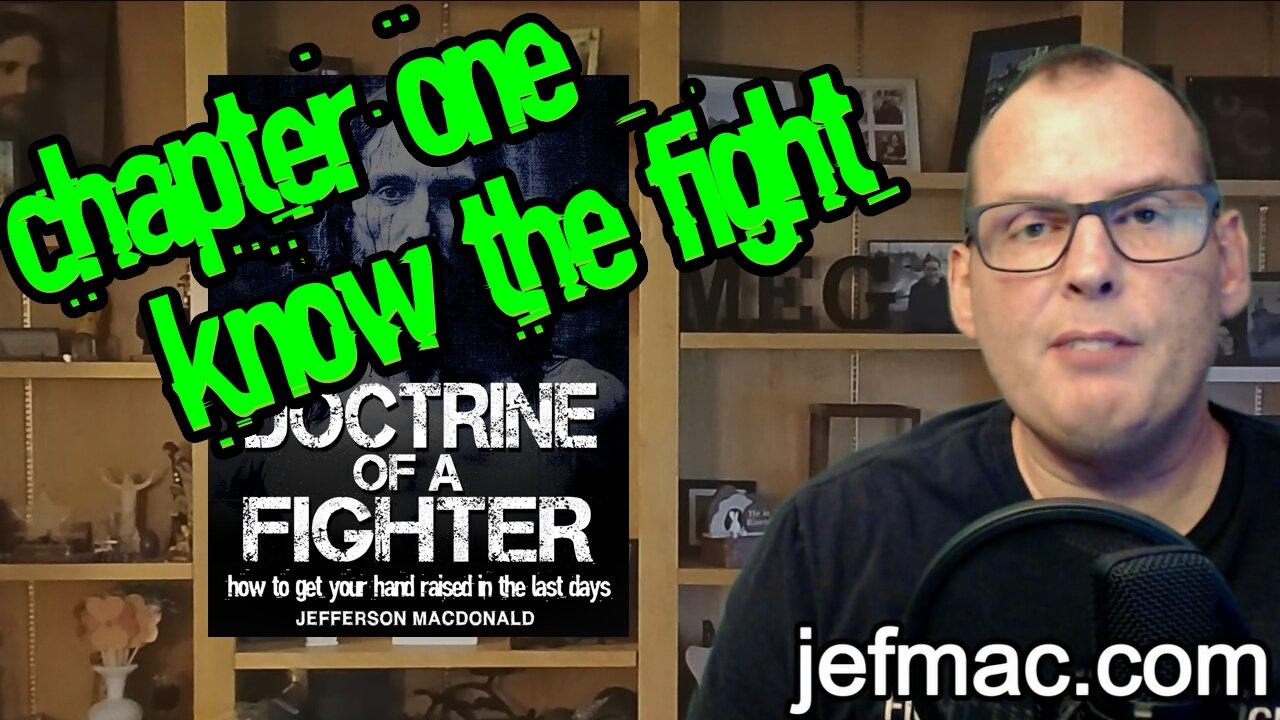 Doctrine of a Fighter Chapter 1: Know the Fight
