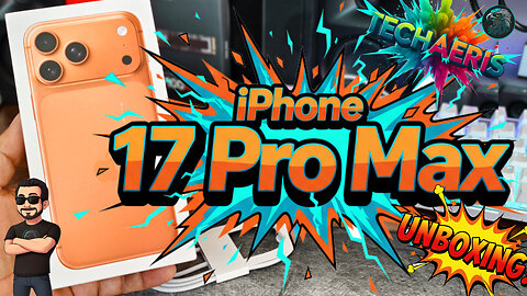 iPhone 17 Pro Max Cosmic Orange UNBOXING