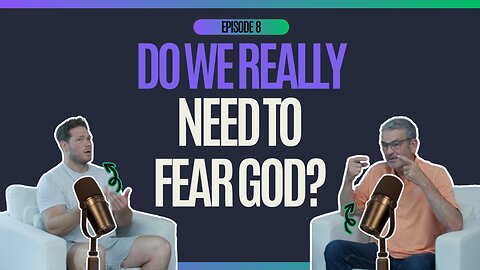 in law - Episode 8 - Do We Really Need to Fear God?