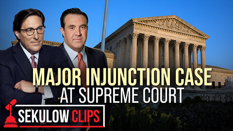 Major Injunction Case at Supreme Court