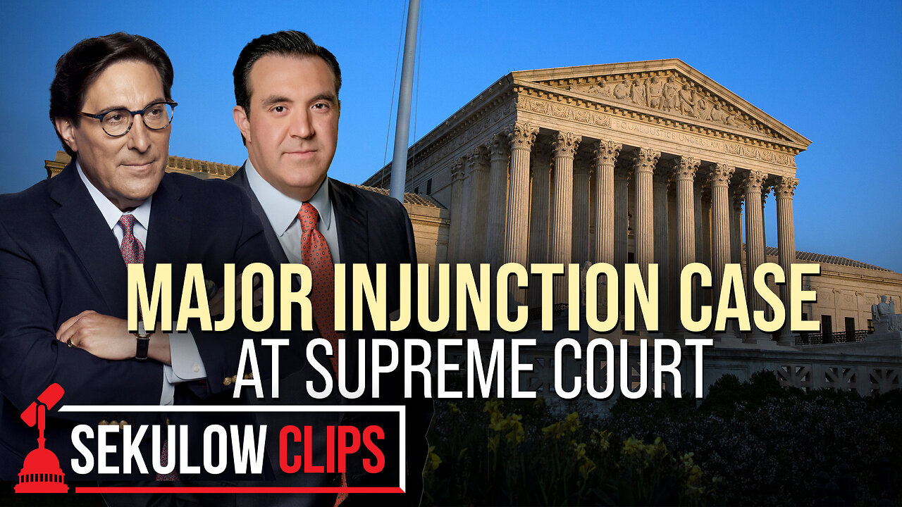 Major Injunction Case at Supreme Court