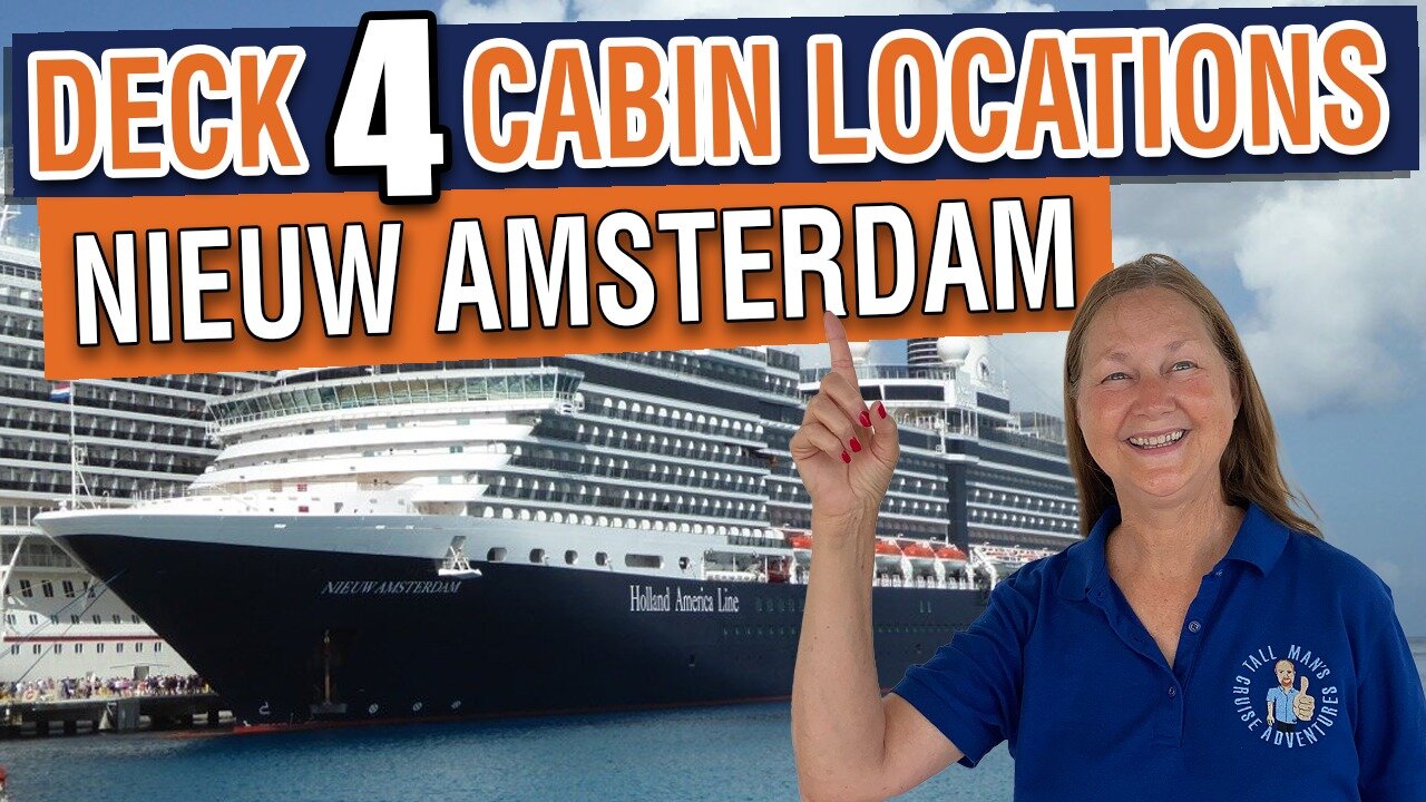 What’s on Deck 4? Nieuw Amsterdam Cabin Layout & Guide