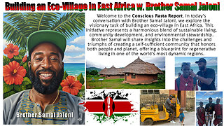 Building an Eco-Village in East Africa w/ Brother Samal Jaioni