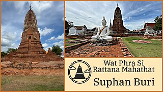 600 Year Old Wat Phra Si Rattana Mahathat Historical Site - Suphan Buri Thailand 2025