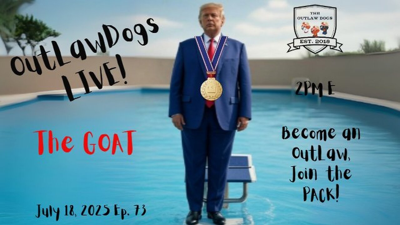 OutLawDogs LIVE! Ep. 73- The Goat