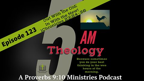 Out with the Old, In with the New! 1 Chronicles 23: 24 - 26