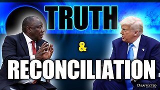 Truth and Reconciliation: Episode 224, May 25, 2025