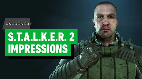 STALKER 2 Hands-On Impressions - Unlocked Clips (2)