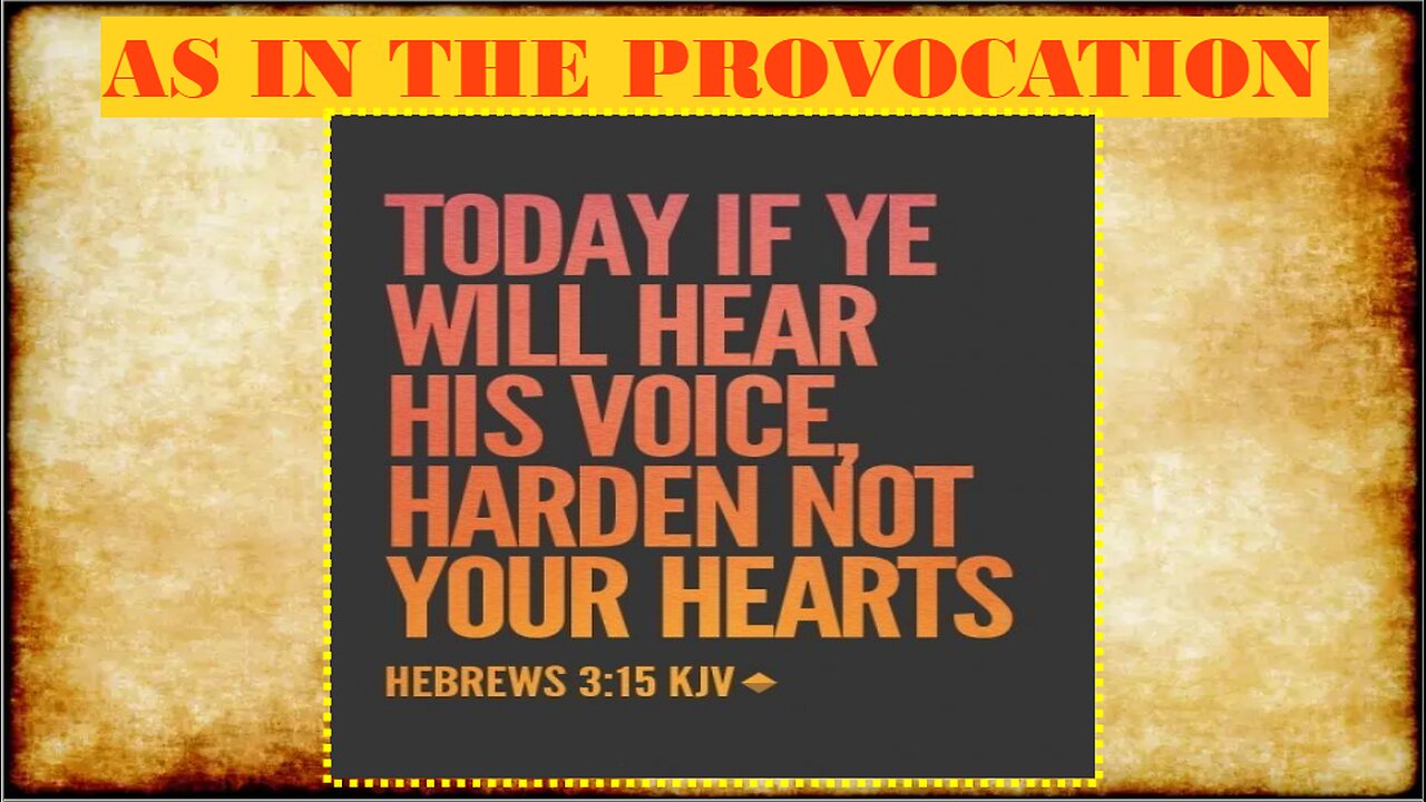 AS IN THE PROVOCATION