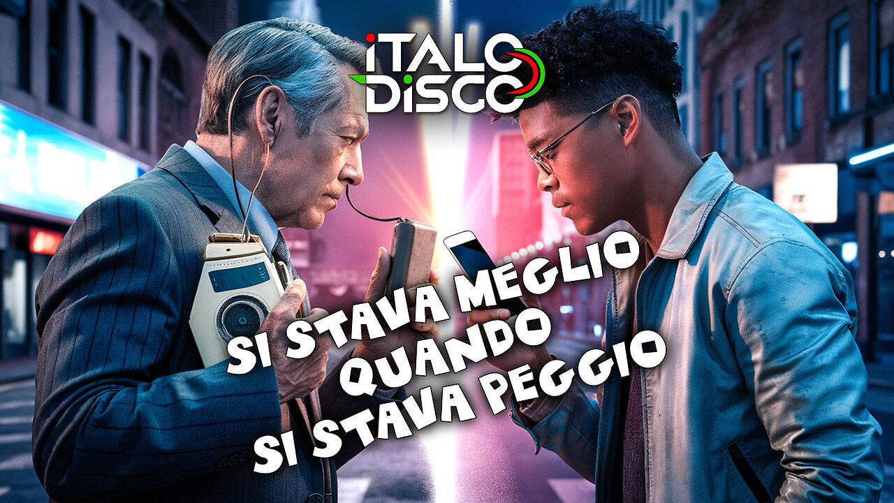 SI STAVA MEGLIO QUANDO SI STAVA PEGGIO (Remix) - ItaloDisco