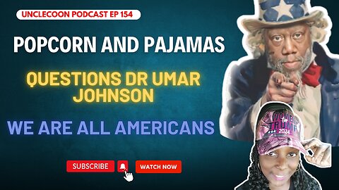 The Truth About Being American with Dr. Umar Johnson | Dr. Umar Johnson Speaks on American Unity