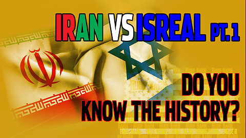 Iran vs Isreal vs USA - History tells a different story, and the same story. PART 1