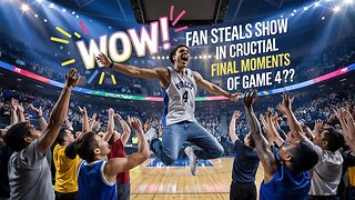 This Wild Courtside Moment Changed Everything!