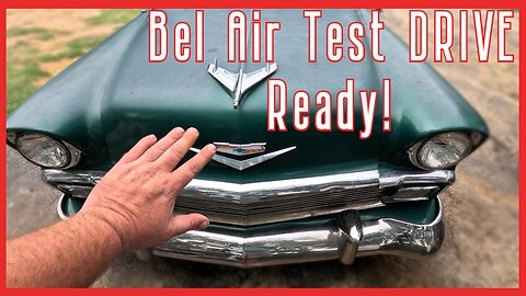 Reviving a Classic: 1956 Chevy Bel Air Minor Repairs & Epic First Test Drive!