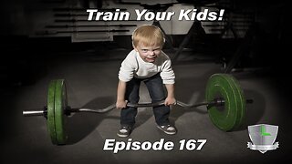 Train Your Kids!