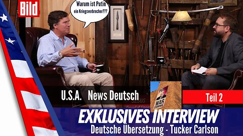 Paul Ronzheimer trifft Tucker Carlson - deutsche Übersetzung Teil2. #deutsch exclusive