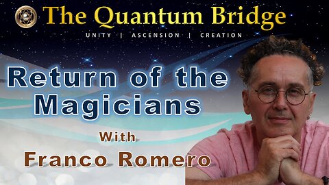 Return of the Magicians - with Franco Romero