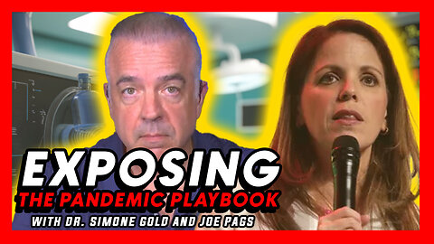 Dr. Simone Gold Exposes the Pandemic Playbook