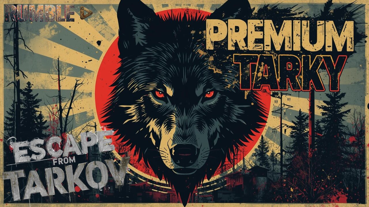 PREMIUM SOLO DOLO RAIDS - ESCAPE FROM TARKOV / PVE PLAYTHRU #11