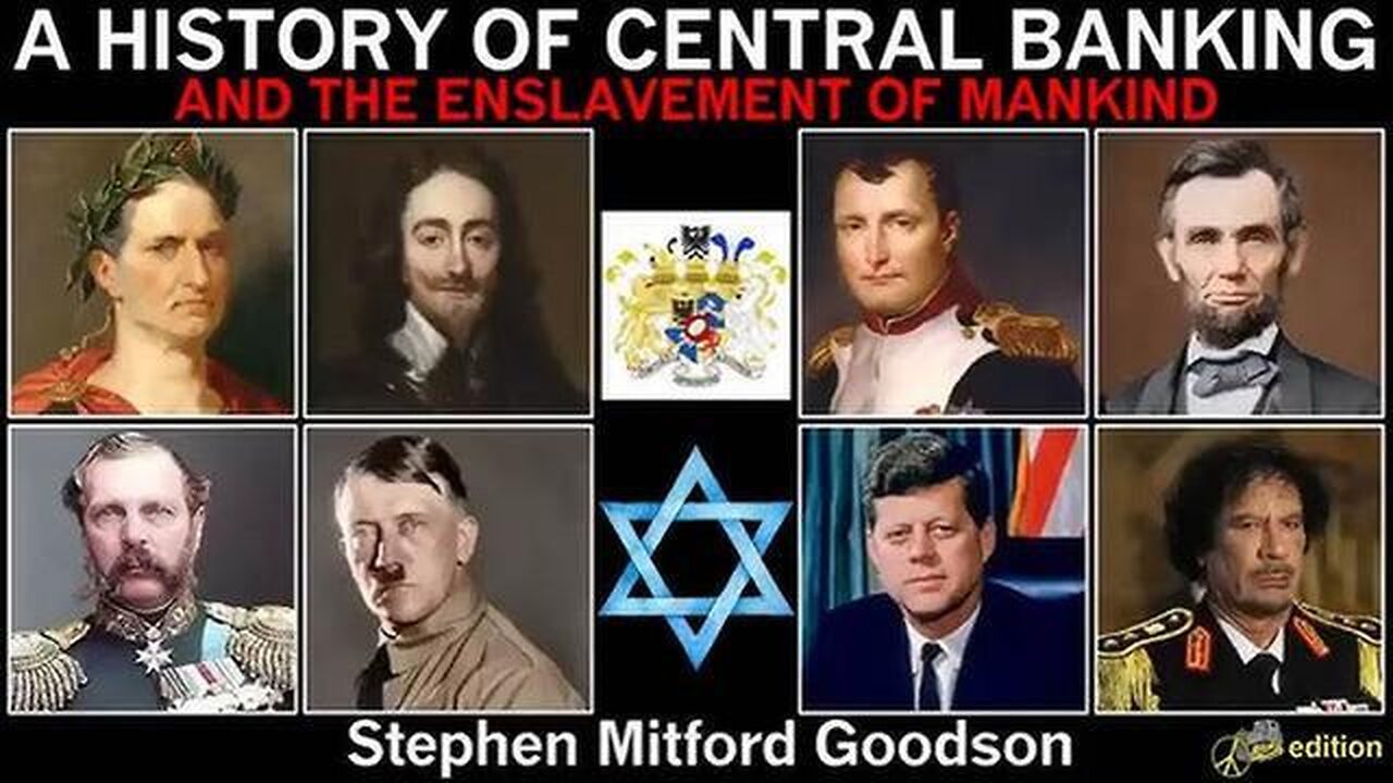 History of Central Banking and the Enslavement of Mankind