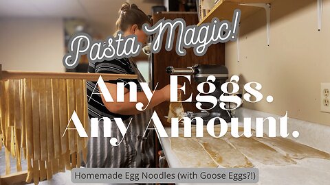 Homemade Egg Noodles in Bulk | Goose Eggs + Sourdough Discard | Preserve Eggs for Winter