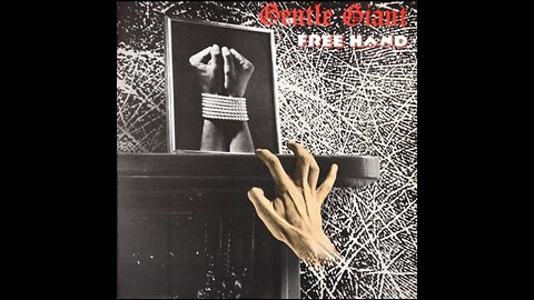 Gentle Giant - Free Hand (1975) [Full Album]