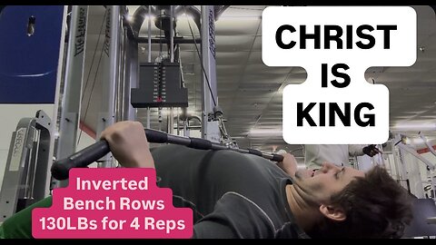Inverted Bench Rows130LBs 4 Reps