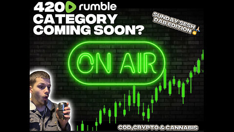 💚HIGH ON AIR💚Sunday Sesh/Come Smoke & Chat🍃HELP ME BRING 420 FRIENDLY CATEGORY🍃