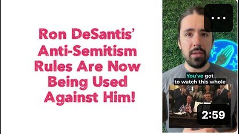 "DeSantis Faces Backlash: Anti-Semitism Rules Turned Against Him | Analysis"