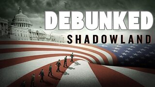 Shadowland Debunked (2025)