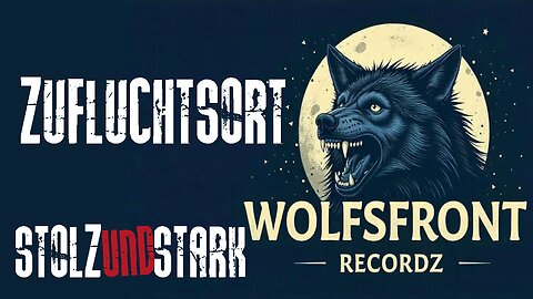 Stolz&Stark - Zufluchtsort [WOLFSFRONT RECORDZ]