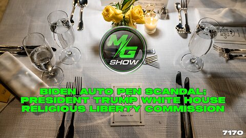 Biden Auto Pen Scandal; President Trump White House Religious Liberty Commission