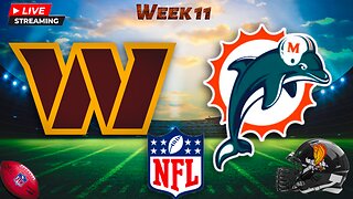 Washington Commanders vs Miami Dolphins: NFL LIVE Week 11 Play by Play and Watch Party