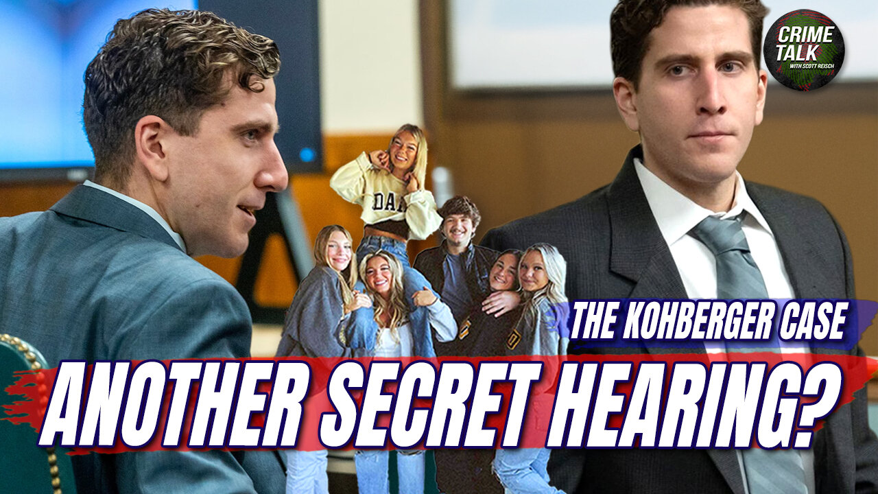 Another Secret Hearing in the Kohberger Case?